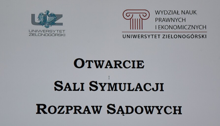 Otwarcie sali symulacji rozpraw sądowych INP i WNPE UZ