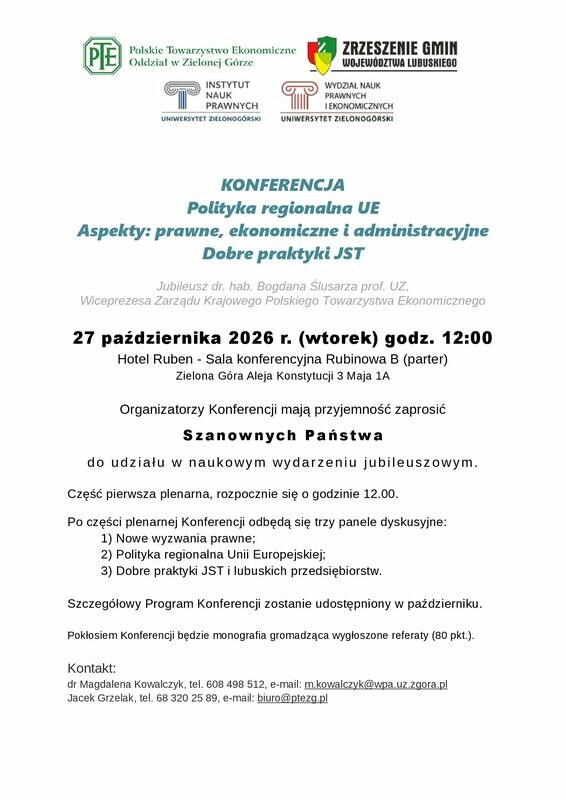 Konferencja: Polityka regionalna UE. Aspekty: prawne, ekonomiczne i administracyjne. Dobre praktyki JST
