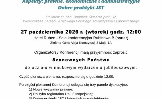 Konferencja: Polityka regionalna UE. Aspekty: prawne, ekonomiczne i administracyjne. Dobre praktyki JST